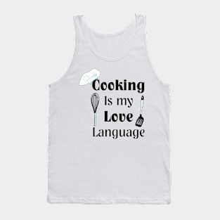 Cooking Is My Love Language Tank Top